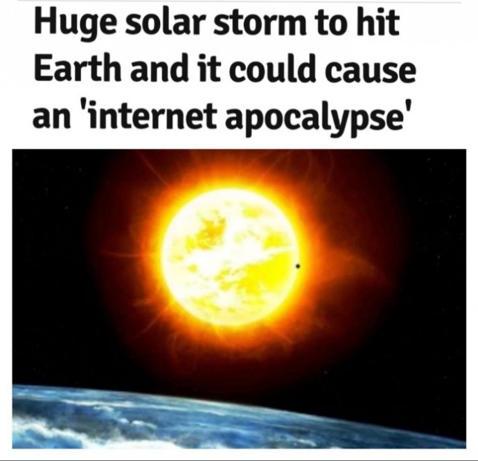 ​«Огромная солнечная буря обрушится на Землю, и это может вызвать «интернет-апокалипсис»